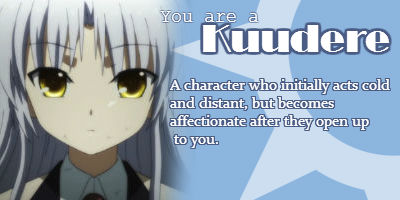 What Type of '-dere' Are You?