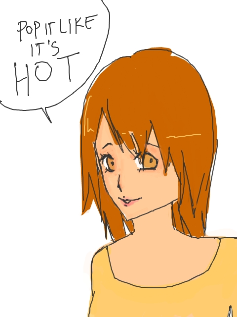 Pop it like it's hot