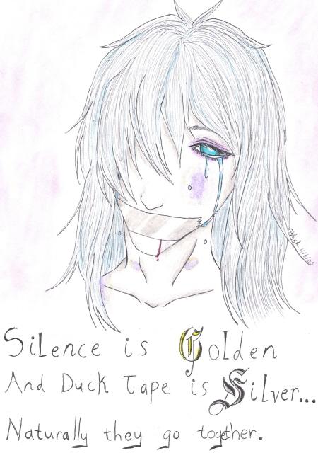 Silence And Duck Tape