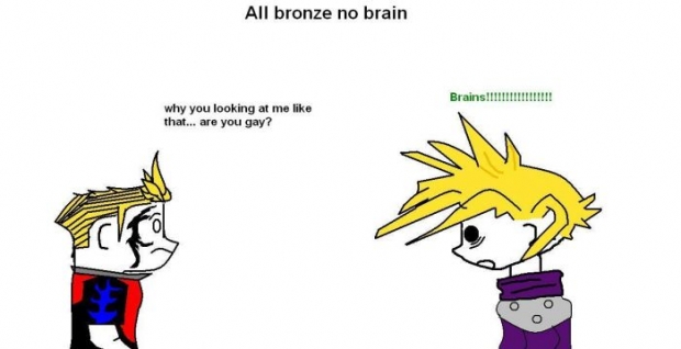 All Bronze No Brains