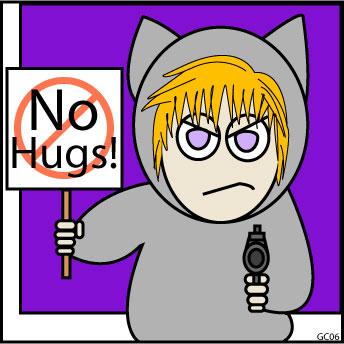 No Hug For You!