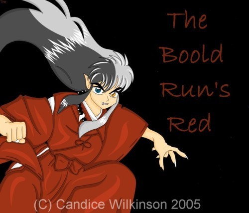 The Blood Run's Red