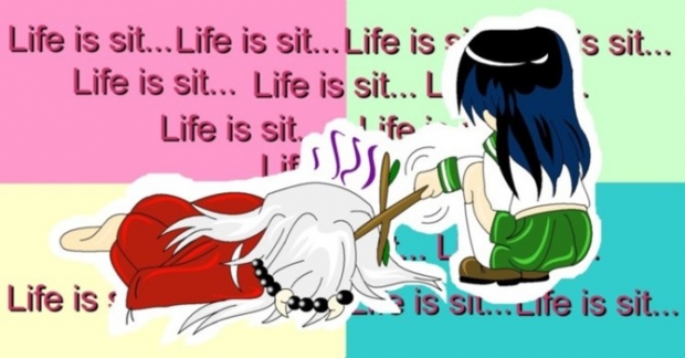 Life Is Sit...