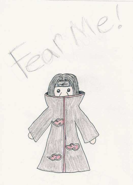 Fear Me! Itachi!