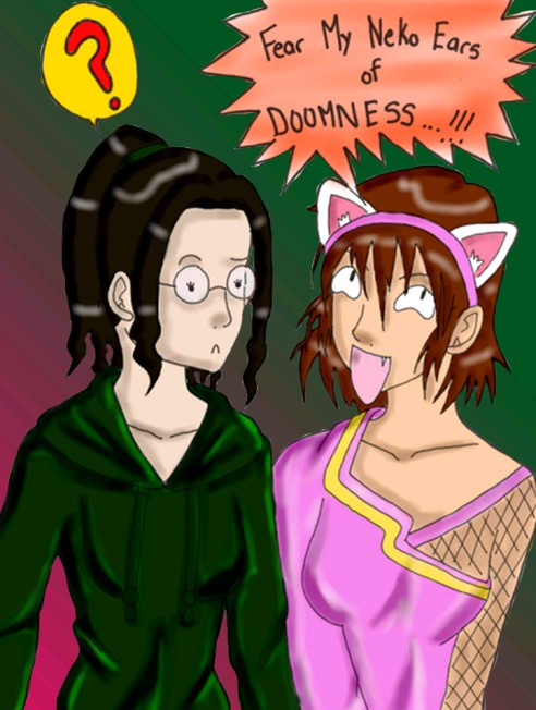 Fear My Neko Ears Of Doomness