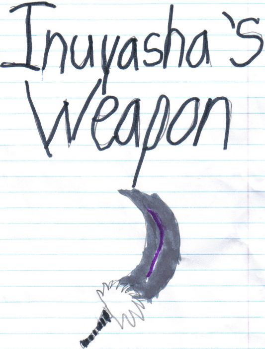 Inuyasha's Weapon