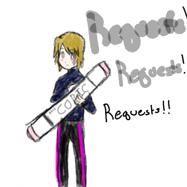 Requests!