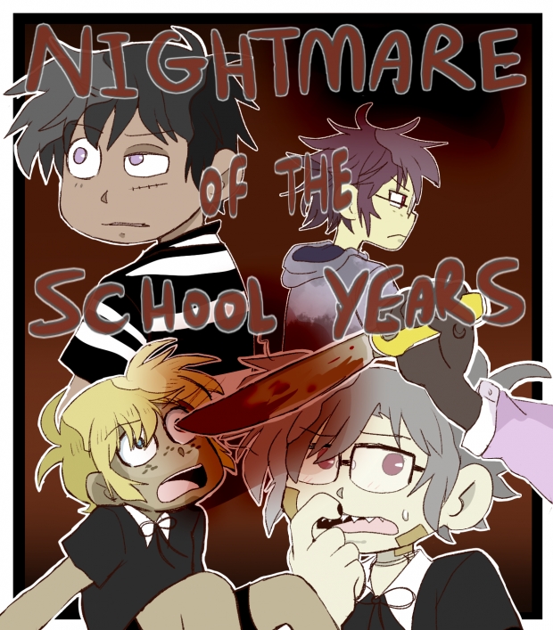 nightmare of the school years