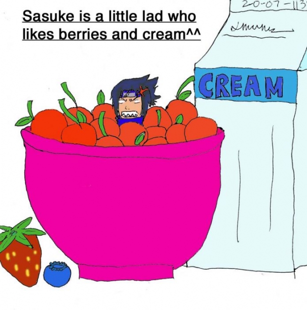 Sasuke Likes Berries And Cream