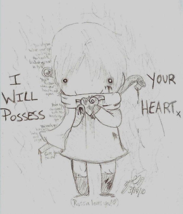 I Will Posses Your Heart
