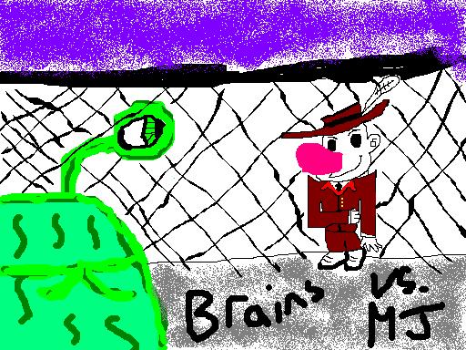 Brains! Vs. MJ