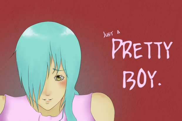 Just a PRETTY BOY.