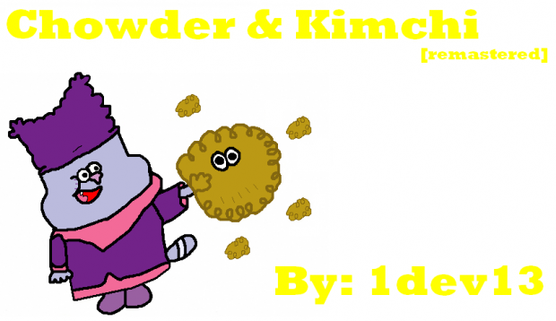 Kimchi & Chowder [remastered]
