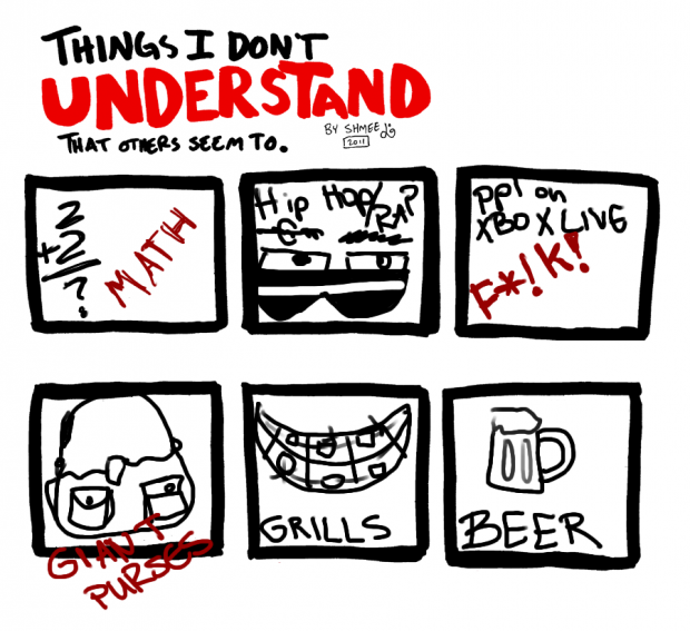 Things I Don't Understand Meme