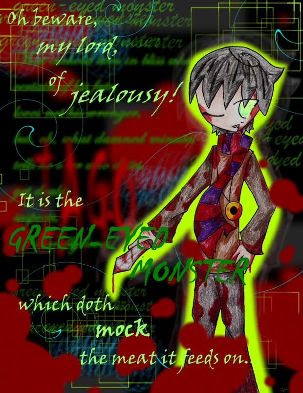 The Green-Eyed Monster