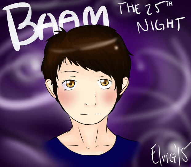 Baam, the 25th Night