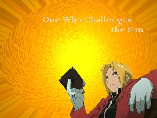 One Who Challenges the Sun