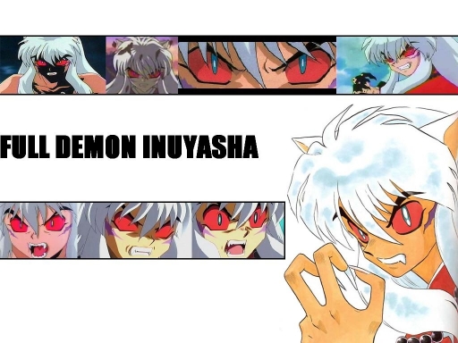Full Demon Inuyasha