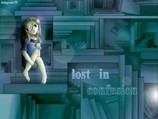 Lost In Confusion