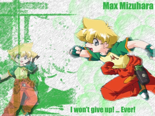 Max-never Give Up!