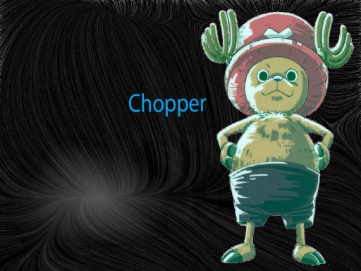 Tribute To Chopper