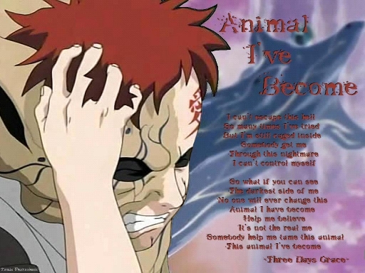 Animal Gaara Had Become