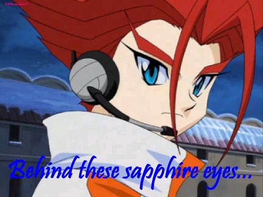 Behind These Sapphire Eyes...