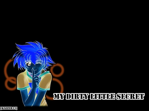 Dirty Little Secet