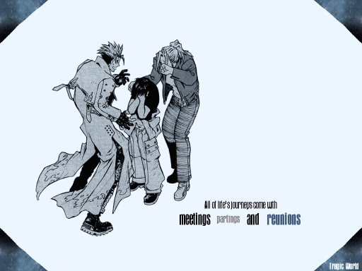 Vash, Meryl, Millie - Reunion