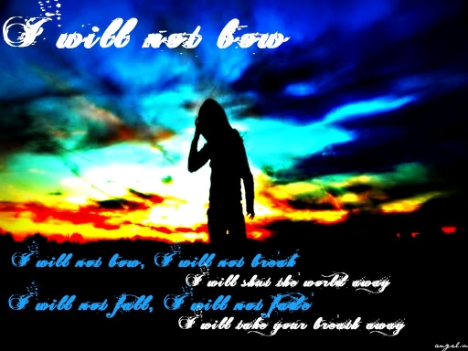 i will not bow