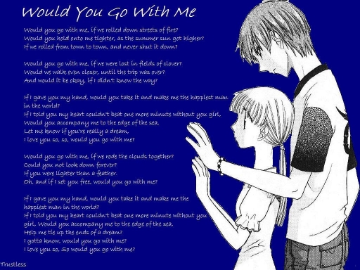 Would You Go With Me?