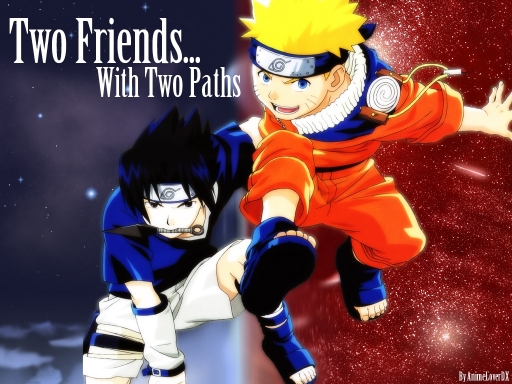 Two Friends...with Two Paths