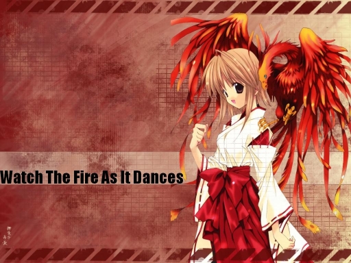 Watch The Fire As It Dances