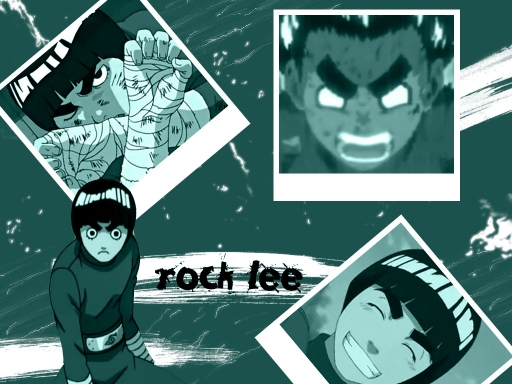 Rock Lee; Never Give In!