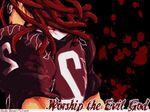 Worship The Evil God