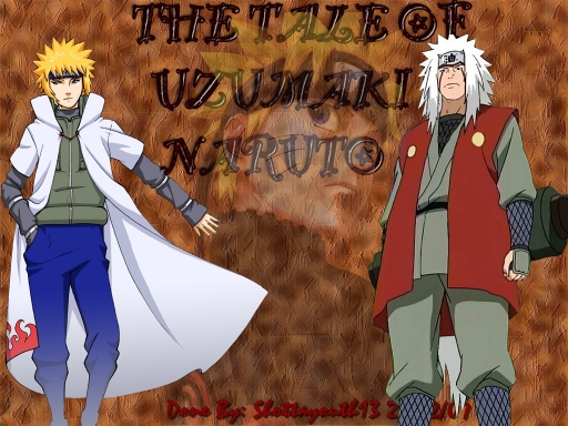 The Tale Of Uzumaki Naruto