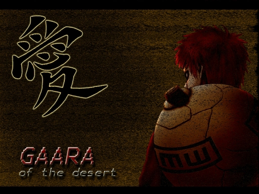 GAARA OF THE DESERT