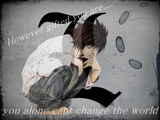 No Matter how gifted you are..