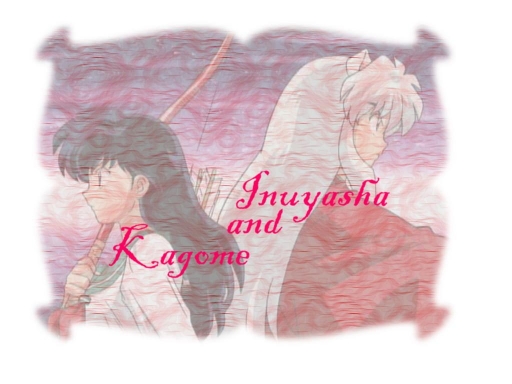 Inuyasha and Kagome