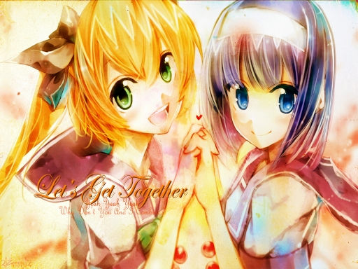 ~Let's Get Together~