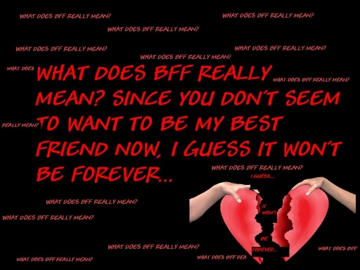BFF?