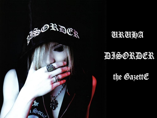 DISORDER: Uruha