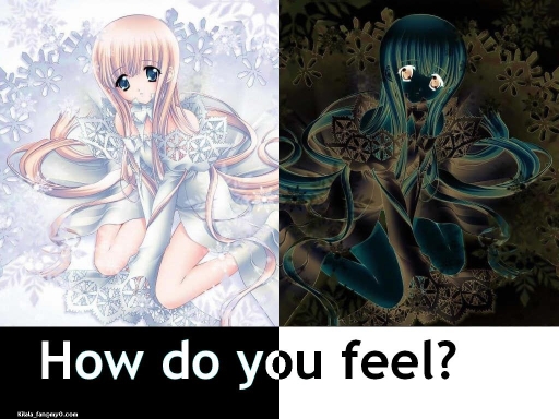 How Do You Feel?