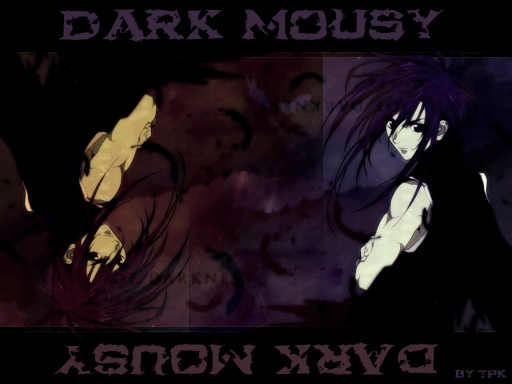 Dark Mousy ~ DNAngel