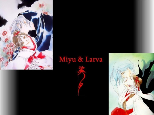 Miyu and Larva