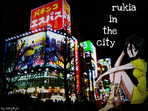 RUKIA IN THE CITY