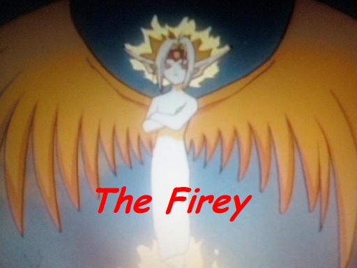 The Firey