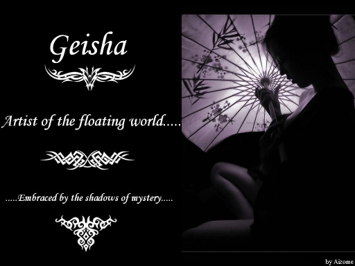 Shadow of a geisha