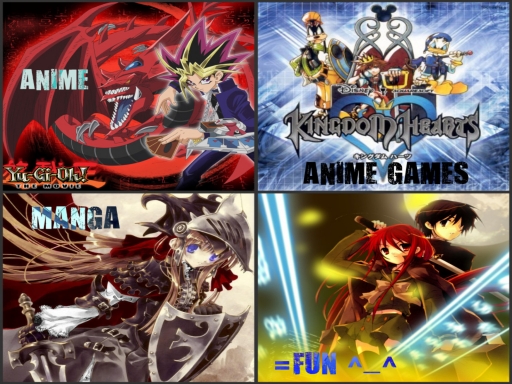 Anime+Anime Games+Mangas=Fun ^