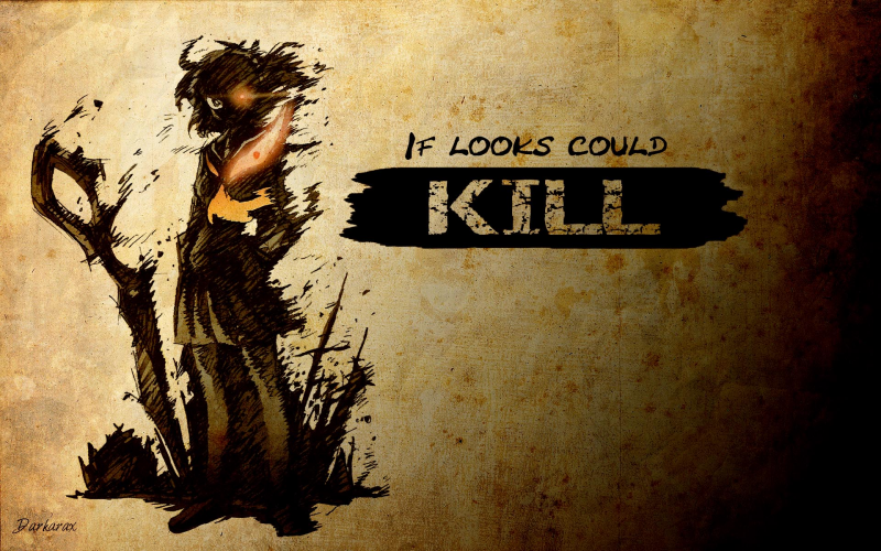 If Looks Could Kill